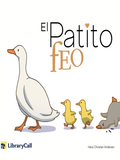 Title details for El Patito Feo by Hans Christian Andersen - Available